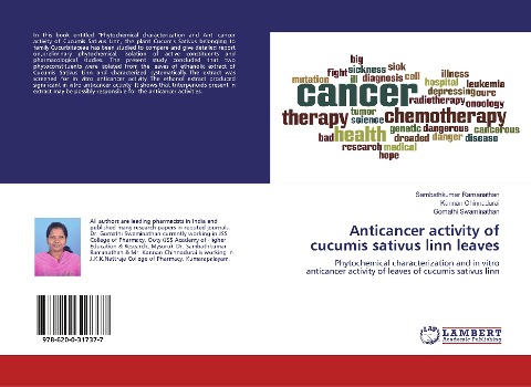Anticancer activity of cucumis sativus linn leaves: Phytochemical characterization and in vitro anticancer activity of leaves of cucumis sativus linn