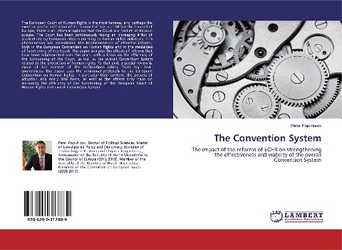 The Convention System: The impact of the reforms of ECHR on strengthening the effectiveness and viability of the overall Convention System