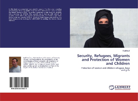 Security, Refugees, Migrants and Protection of Women and Children: Protection of women and children refugees, boys and girls