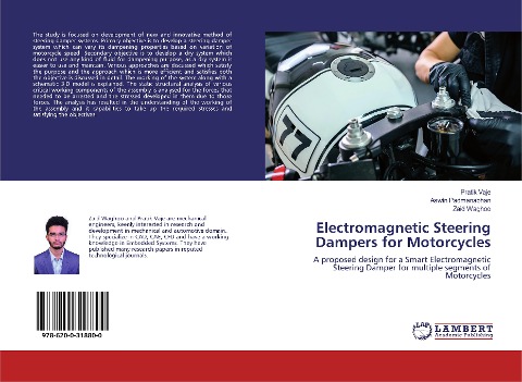 Electromagnetic Steering Dampers for Motorcycles: A proposed design for a Smart Electromagnetic Steering Damper for multiple segments of Motorcycles