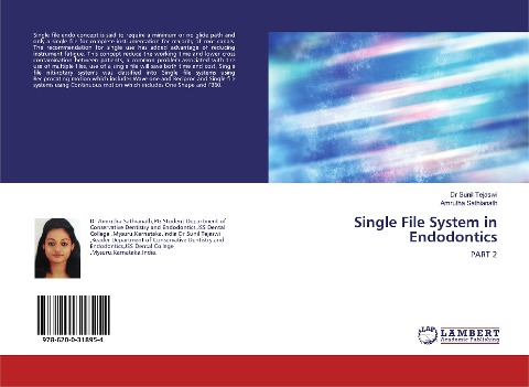 Single File System in Endodontics: PART 2