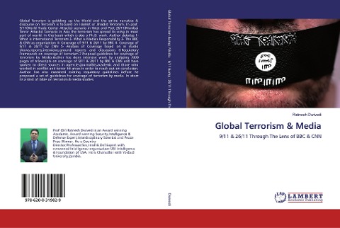 Global Terrorism & Media: 9/11 & 26/11 Through The Lens of BBC & CNN