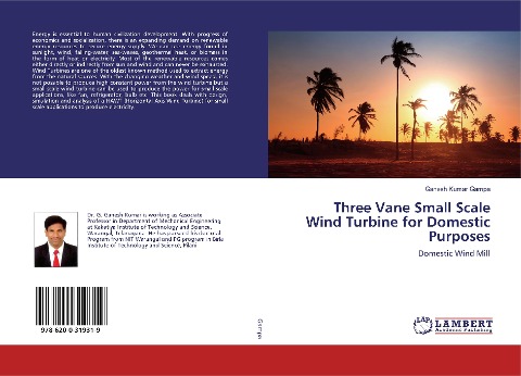 Three Vane Small Scale Wind Turbine for Domestic Purposes: Domestic Wind Mill