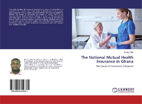 The National Mutual Health Insurance in Ghana: The Causes of Consumers Complaint