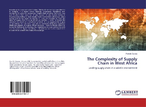 The Complexity of Supply Chain in West Africa: Leading supply chain in a volatile environment