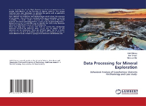 Data Processing for Mineral Exploration: Behavioral Analysis of Geochemical Elements -Methodology and Case study-