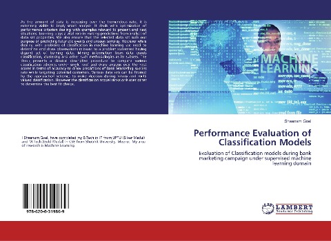 Performance Evaluation of Classification Models: Evaluation of Classification models during bank marketing campaign under supervised machine learning domain