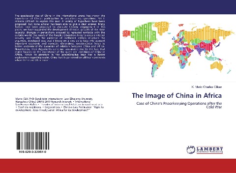 The Image of China in Africa: Case of Chinas Peacekeeping Operations after the Cold War