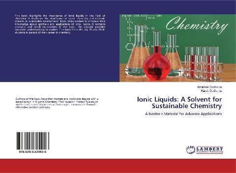 Ionic Liquids: A Solvent for Sustainable Chemistry: A Neoteric Material for Advance Applications