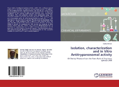 Isolation, characterization and in Vitro Antitrypanosomal activity: Of Diethyl Pthalate from the Stem Bark of Strychnos spinosa LAM
