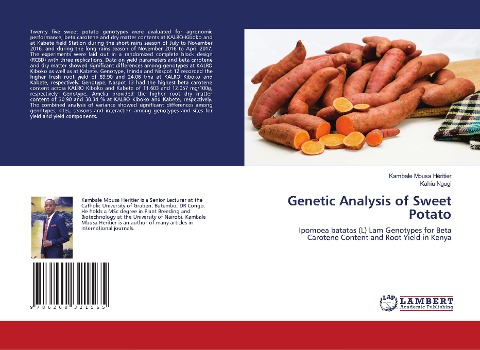 Genetic Analysis of Sweet Potato: Ipomoea batatas (L) Lam Genotypes for Beta Carotene Content and Root Yield in Kenya