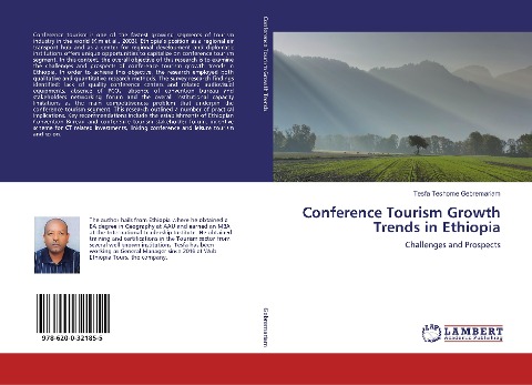 Conference Tourism Growth Trends in Ethiopia: Challenges and Prospects