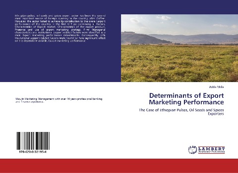 Determinants of Export Marketing Performance: The Case of Ethiopian Pulses, Oil Seeds and Spices Exporters