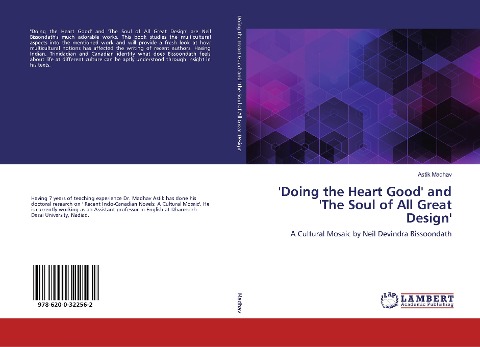 'Doing the Heart Good' and 'The Soul of All Great Design': A Cultural Mosaic by Neil Devindra Bissoondath
