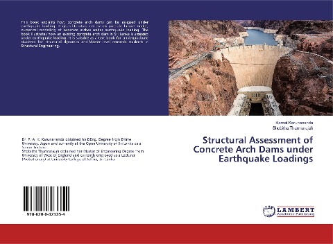 Structural Assessment of Concrete Arch Dams under Earthquake Loadings