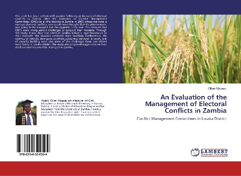 An Evaluation of the Management of Electoral Conflicts in Zambia: Conflict Management Committees in Lusaka District