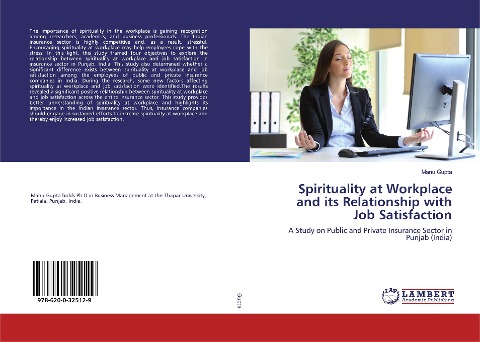 Spirituality at Workplace and its Relationship with Job Satisfaction: A Study on Public and Private Insurance Sector in Punjab (India)