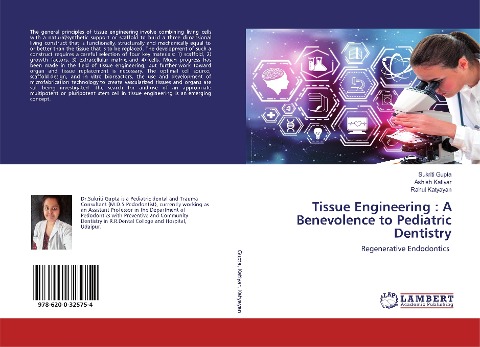 Tissue Engineering : A Benevolence to Pediatric Dentistry: Regenerative Endodontics