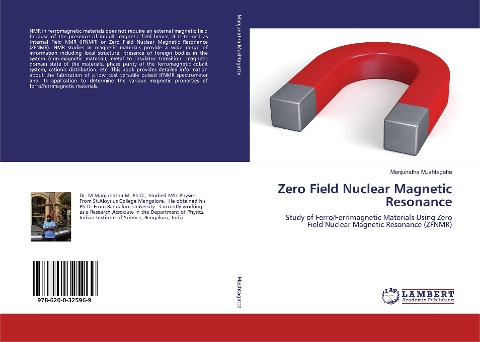 Zero Field Nuclear Magnetic Resonance: Study of Ferro/Ferrimagnetic Materials Using Zero Field Nuclear Magnetic Resonance (ZFNMR)