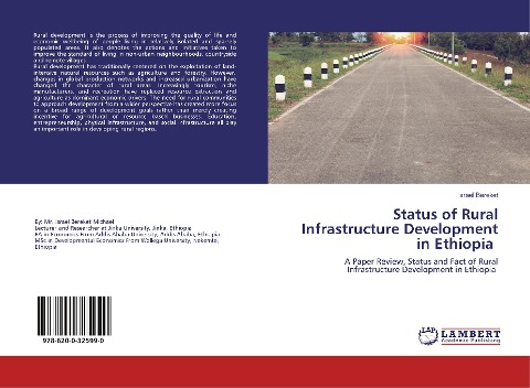 Status of Rural Infrastructure Development in Ethiopia: A Paper Review, Status and Fact of Rural Infrastructure Development in Ethiopia