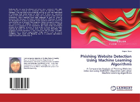 Phishing Website Detection Using Machine Learning Algorithms: A Comparative Analysis of Phishing Websites Detection using XGBOOST Algorithm with other Machine Learning Algorithms