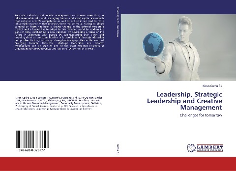 Leadership, Strategic Leadership and Creative Management: Challenges for tomorrow