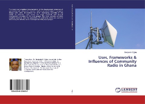 Uses, Frameworks & Influences of Community Radio in Ghana