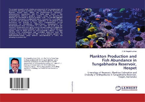 Plankton Production and Fish Abundance in Tungabhadra Reservoir, Hospet: Limnology of Reservoir, Plankton Estimation and Diversity of Ichthyofauna in Tungabhadra Reservoir, Hospet, Karnataka