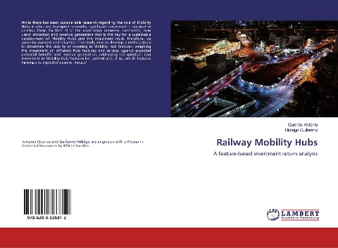Railway Mobility Hubs: A feature-based investment return analysis