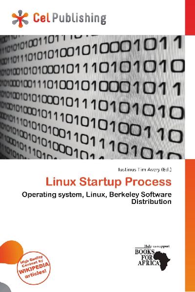 Linux Startup Process: Operating system, Linux, Berkeley Software Distribution