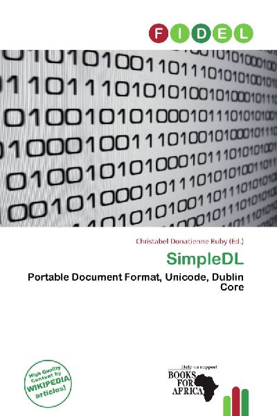 SimpleDL: Portable Document Format, Unicode, Dublin Core