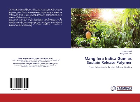 Mangifera Indica Gum as Sustain Release Polymer: From Extraction to In-vitro Release Kinetics