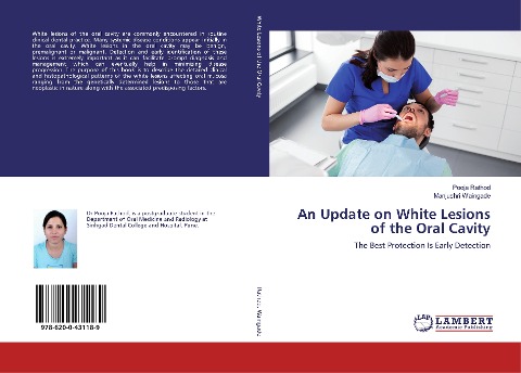 An Update on White Lesions of the Oral Cavity: The Best Protection Is Early Detection