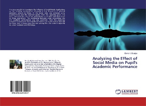 Analyzing the Effect of Social Media on Pupils Academic Performance