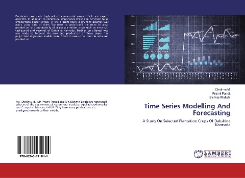 Time Series Modelling And Forecasting: A Study On Selected Plantation Crops Of Dakshina Kannada