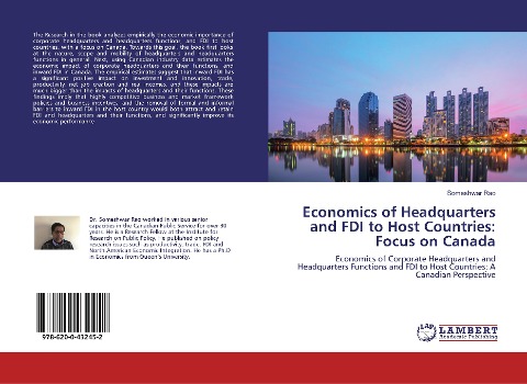 Economics of Headquarters and FDI to Host Countries: Focus on Canada: Economics of Corporate Headquarters and Headquarters Functions and FDI to Host Countries: A Canadian Perspective