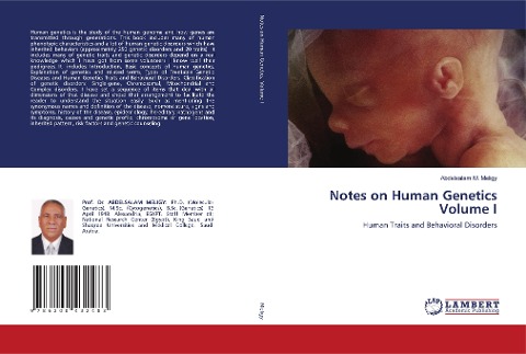 Notes on Human Genetics Volume I: Human Traits and Behavioral Disorders