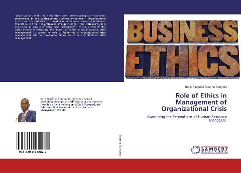 Role of Ethics in Management of Organizational Crisis: Examining the Perceptions of Human Resource Managers