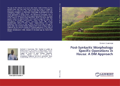 Post-Syntactic Morphology Specific Operations in Hausa: A DM Approach
