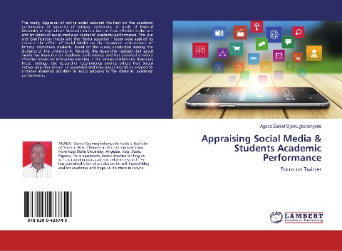Appraising Social Media & Students Academic Performance: Focus on Twitter