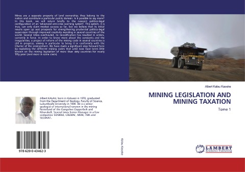 MINING LEGISLATION AND MINING TAXATION: Tome 1