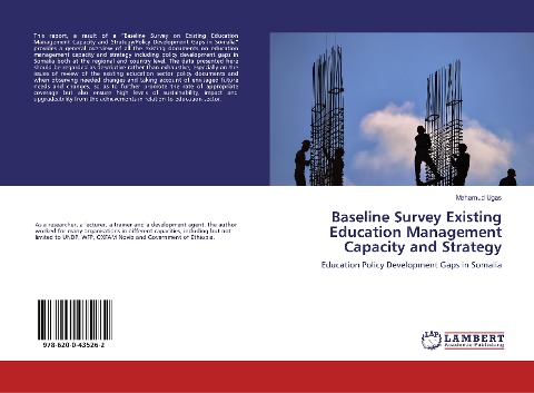 Baseline Survey Existing Education Management Capacity and Strategy: Education Policy Development Gaps in Somalia