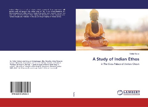 A Study of Indian Ethos: in The Glass Palace of Amitav Ghosh