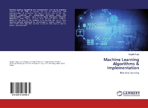 Machine Learning Algorithms & Implementation: Machine Learning