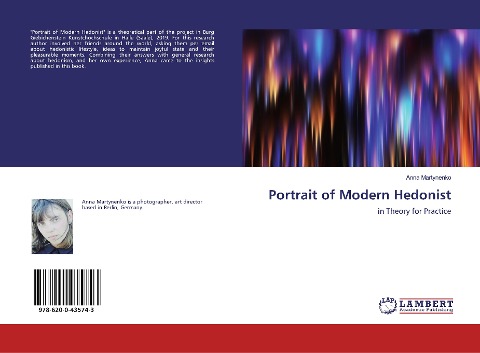 Portrait of Modern Hedonist: in Theory for Practice