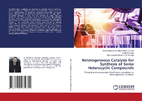 Heterogeneous Catalysis for Synthesis of Some Heterocyclic Compounds: Efficient and recoverable Schiff base complexes as heterogeneous catalysts