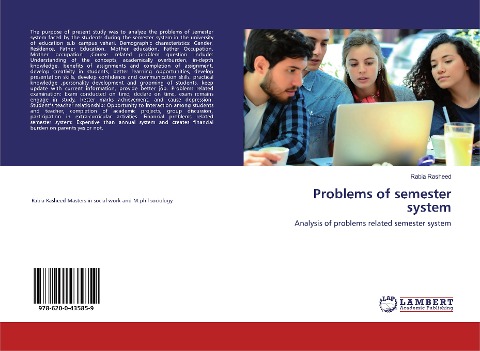 Problems of semester system: Analysis of problems related semester system