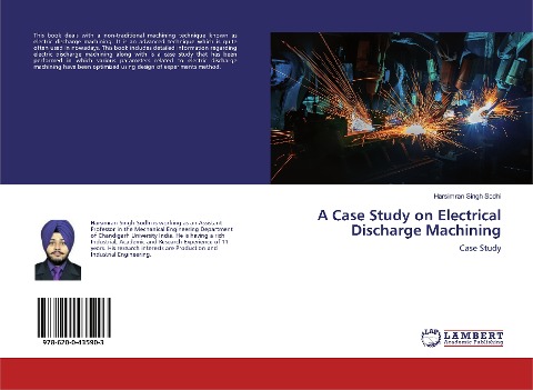 A Case Study on Electrical Discharge Machining: Case Study