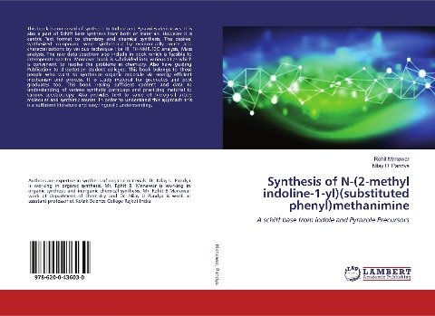 Synthesis of N-(2-methyl indoline-1-yl)(substituted phenyl)methanimine: A schiff base from Indole and Pyrazole Precursors
