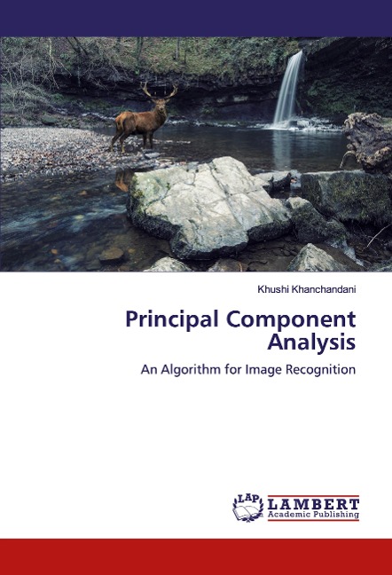 Principal Component Analysis: An Algorithm for Image Recognition